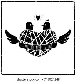 Print poster or icon sticker. Family couple birds in the nest. The ribbon with the quote. All you need is love