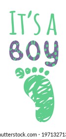 Print or poster for newborn. It is a boy. Illustration is in doodle style. White isolated vector stock illustration EPS 10. 