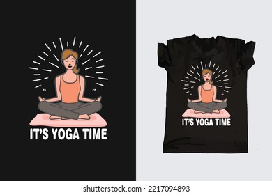 Print Ready Meditation Yoga Time Typography T-shirt Design