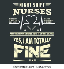 Print Ready Text Illustration In Vector Format Can Easily Print On T-Shirts, Aprons, Caps For Using Night Shift Duty Nurses and Nursing Professionals In Hospitals or Clinics