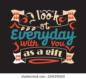 Print Ready Typography Vector Design For Valentine. Anyone can use this file for t shirt or anywhere.