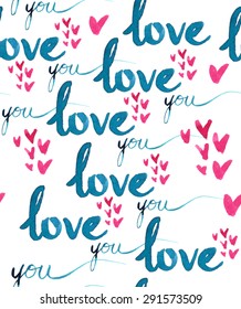 print/ seamless pattern with watercolor blue word with pink hearts on a white background/ i love you/ vector illustration