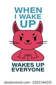 Print for T shirt with cat and inscription. Poster with funny kitty devil or cunning pet. Comic character. Design element for postcard or cover. Cartoon flat vector illustration on white background