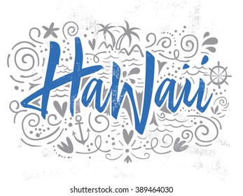 Print for T-shirt. Hawaii. Hand lettering. Vector illustration.