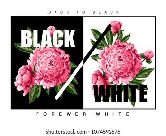 Print for t-shirt with pink peonies flowers and slogan. Vector illustration.