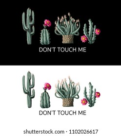 Print for t-shirt with slogan and cactus flowers. Vector illustration.