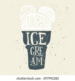 Print for t-shirts ice cream. Poster for a cafe. Hand lettering.