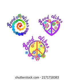 Print variation for girl tee, t shirt design, poster and sticker with Hippy peace symbol, flower-power, colorful pebbles spiral and 70s or 60s Retro Hippie Good Vibes slogan