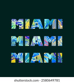 Print variation with Miami floral lettering with colorful palm leaves. Fashion design for t-shirt, bag, poster