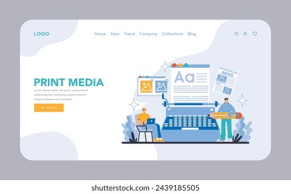 Print web or landing page. Evolution of news dissemination through traditional publishing. Journalism and press industry dynamics. Editorial process visualization. Flat vector illustration.