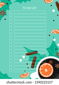 Printable A4 cute business to do list with check boxes. Winter composition cup of coffee, orange, leaf, roll, star anise on green background. Day planner template. Vector Illustration