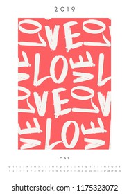 Printable A4 size May 2019 calendar template. Hand drawn typographic pattern with the word "Love"in red and white.