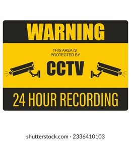 Printable black and yellow sticker 24 hour CCTV in operation, with illustration of security surveillance camera, a cctv icon, under protection and monitored area symbol
