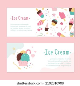 Printable cards with place for text, template. Posters with ice cream. Various ice-cream with sprinkles and berries. Balls different ice cream in cup. Colorful layout. Flat vector illustration