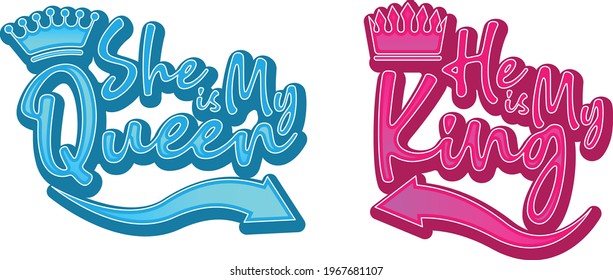 Printable Couple T shirt design vector She is my Queen and He is my King fancy style color