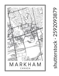 Printable downtown road map poster of the Canadian city of MARKHAM on solid white background with city name