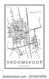 Printable downtown road map poster of the Dutch city of VROOMSHOOP on solid white background with city name