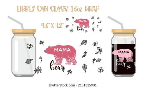 Printable Full wrap for libby class can. Mama bear. Mothers day Vector Illustration