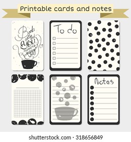 Printable journal cards, notes, to do list with cup of coffee illustration. Romantic quote.  Grunge vector design.