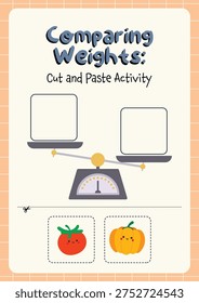 Printable kids worksheet for comparing weight using a cut and paste activity with illustrated objects for early math learning, classroom practice, homeschooling materials, preschool education.