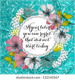Printable poster "After later year you are regret that did not start today"