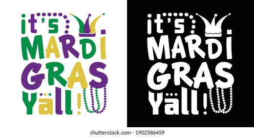 Printable Vector Illustration Its Mardi Gras Yall!