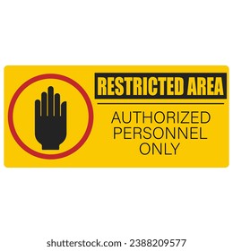 Printable yellow rectangle sign of Hand for Authorized Personnel Only, Do not enter sign, No trespassing, Prohibit people from passing, Staff Only, Stop