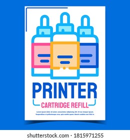 Vector de póster de publicidad del cartucho de la impresora de relleno. Botellas De Tinta Multicolor De Impresora En Pancarta Promocional Creativa. Ilustración de color de estilo de plantilla de Toner Refill Service Concept