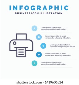 Printer, Printing, Print Line icon with 5 steps presentation infographics Background