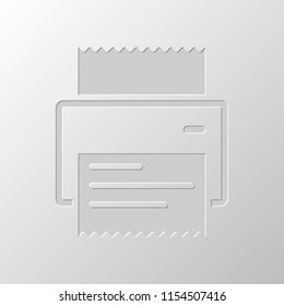 printer, receipt, simple icon. Paper design. Cutted symbol. Pitted style