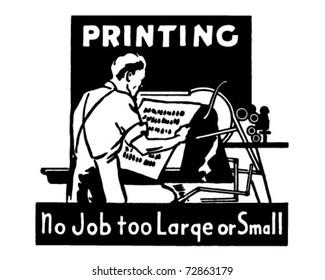 Printing - No Job Too Large Or Small - Retro Ad Art Banner