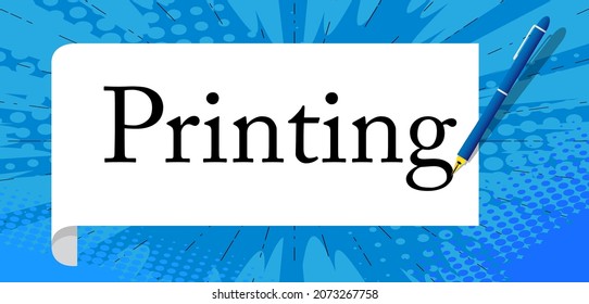 Printing text on white paper with pen. Cartoon vector illustration. Print on printer business concept.