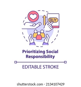 Prioritizing social responsibility concept icon. Current marketing trend abstract idea thin line illustration. Isolated outline drawing. Editable stroke. Arial, Myriad Pro-Bold fonts used