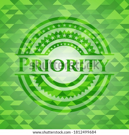 Priority green emblem. Mosaic background. Vector Illustration. Detailed. 