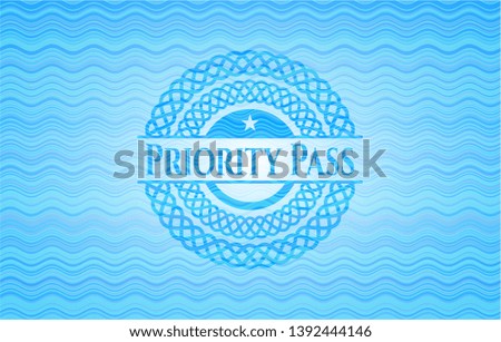 Priority Pass water style badge. Vector Illustration. Detailed.