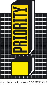 Priority sign on white background