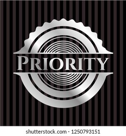 Priority silvery badge