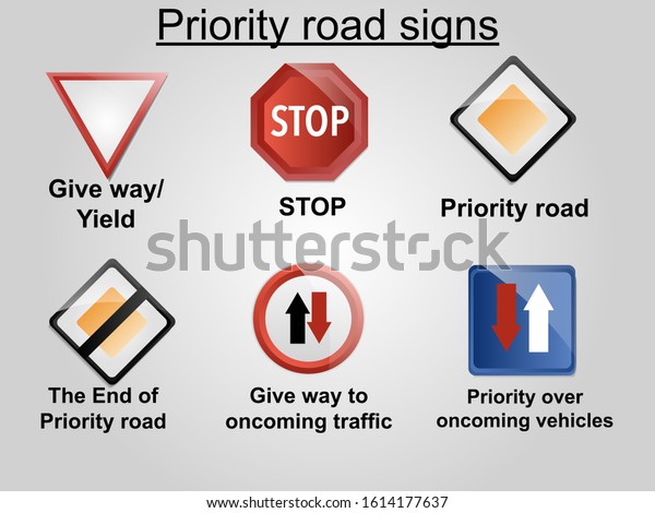 Priority volume road traffic\
street sign, vector illustration collection isolated on white\
background for learning, education, driving courses, sticker,\
icon.