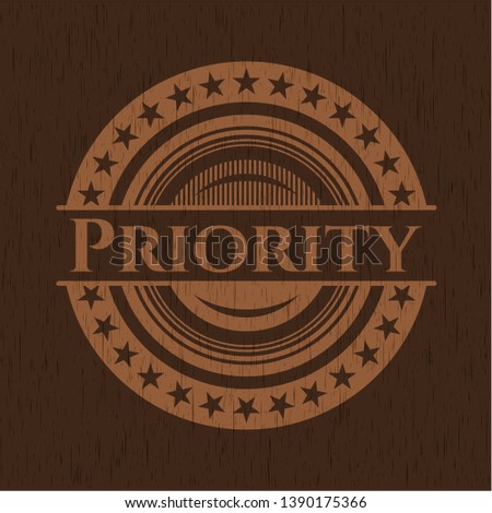 Priority wood emblem. Vector Illustration.