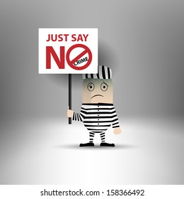 Prisoner holding message: Just say no crime