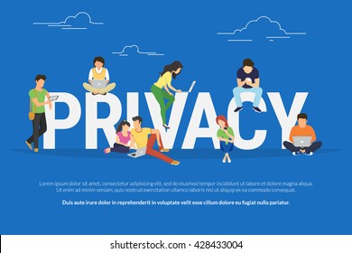 Privacy concept illustration of young various people using mobile gadgets such as tablet pc and smartphone via confidential internet tecnologies. Flat design of guys and women near big letters