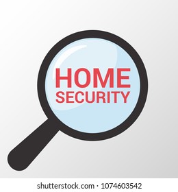 Privacy Concept: Magnifying Optical Glass With Words Home Security. Vector illustration