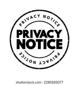 Privacy Notice text stamp, concept background