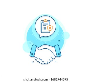 Privacy policy document sign. Handshake deal complex icon. Checklist line icon. Agreement shaking hands banner. Privacy policy sign. Vector