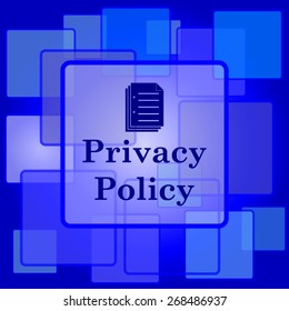 Privacy policy icon. Internet button on abstract background. 