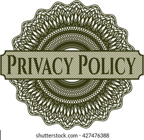 Privacy Policy inside money style emblem or rosette