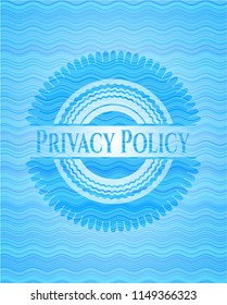 Privacy Policy light blue water wave badge background.