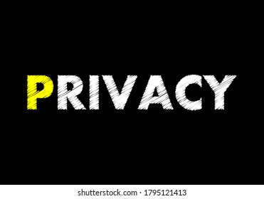 PRIVACY writing text on black chalkboard. vector illustration