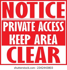 Private Zugangszone bleibt immer offen, reservieren Bereich frei, kein Eintrag, nur autorisiertes Personal, Private Property - Schild, Vektorgrafik