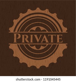 Private badge with wood background
